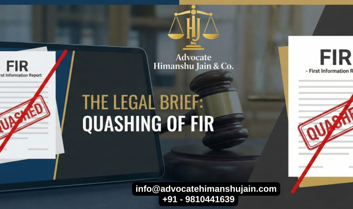 Quashing of FIR is very critical in ensuring that innocent people are not harassed and prosecuted unjustly.