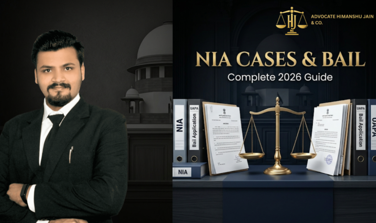 Best Lawyer for NIA Cases and Bail in NIA Cases: The Complete 2026 Guide